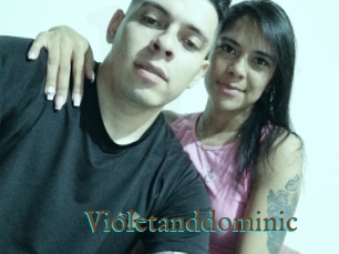 Violetanddominic