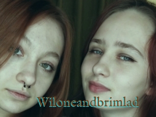 Wiloneandbrimlad